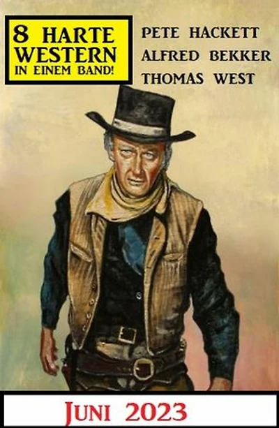 8 Harte Western Juni 2023