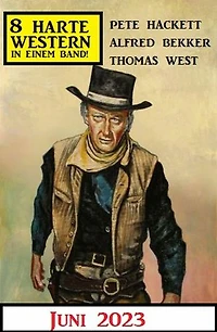 8 Harte Western Juni 2023