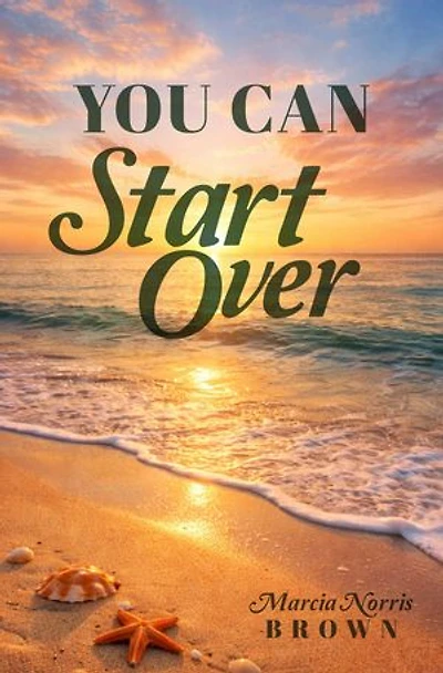 You Can Start Over