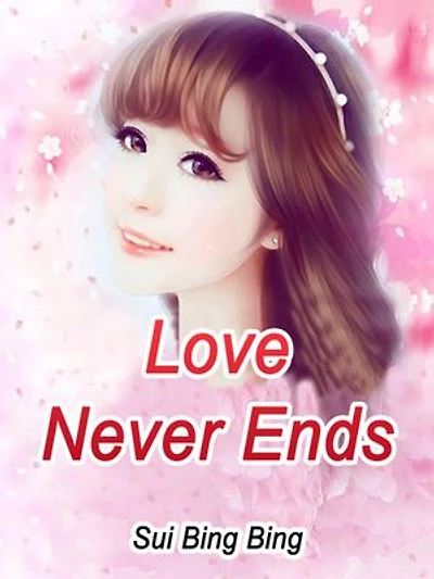 Love Never Ends: Volume