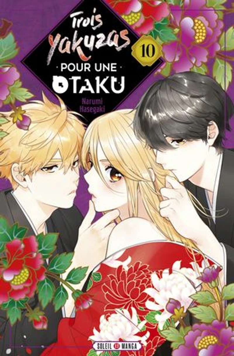 Trois yakuzas pour une otaku, Vol. 10