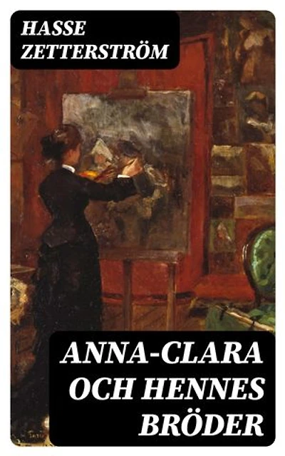 Anna-Clara och Hennes Bröder: En Bok om Barn