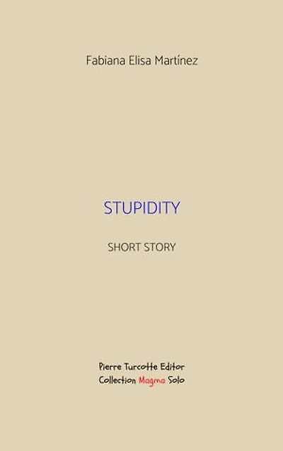 Stupidity