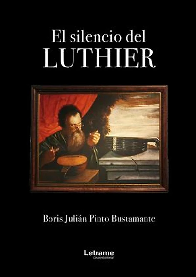 El silencio de Luthier