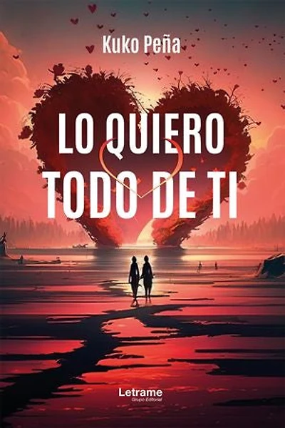 Lo quiero todo de ti