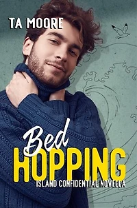 Bed Hopping: Island Confidential Novella