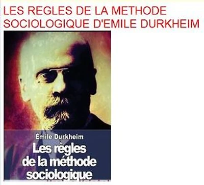 Les Règles de la méthode sociologique