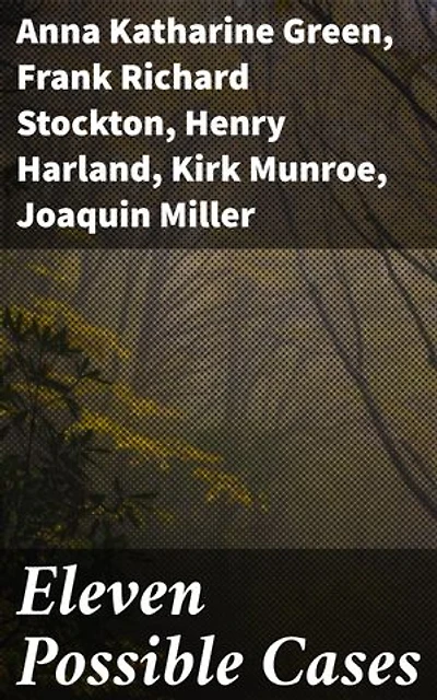 Eleven Possible Cases: Exploring the Depths of Speculative Fiction and Mystery in American Literature