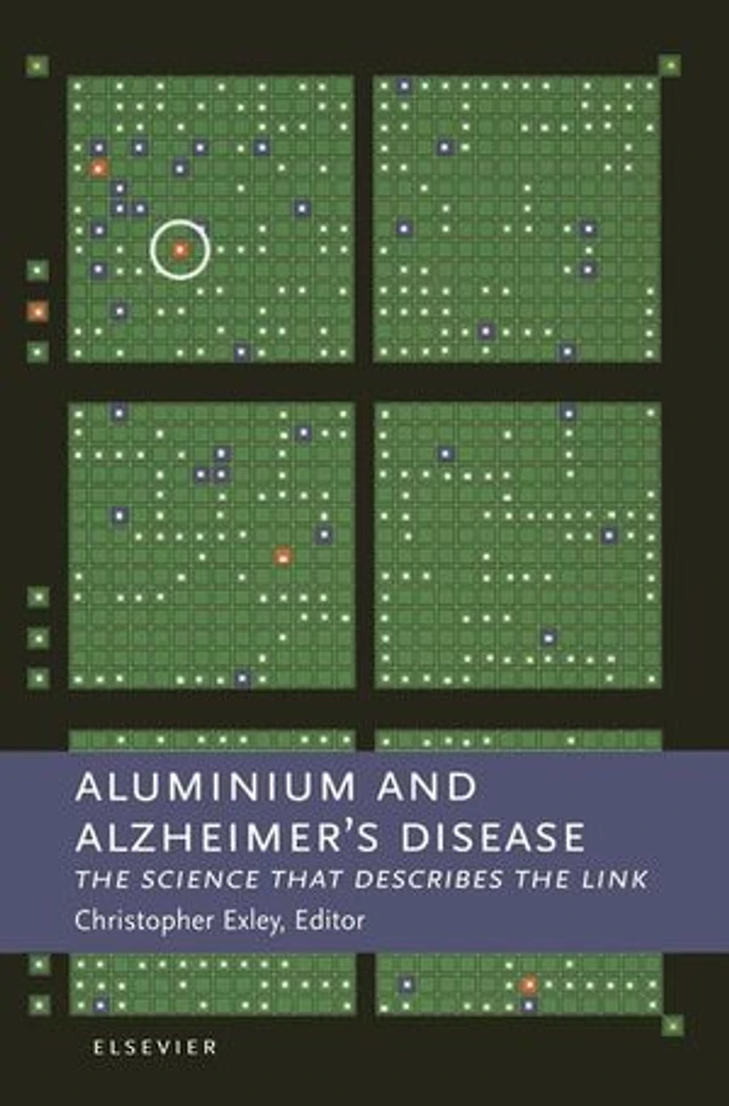 Aluminium and Alzheimer's Disease: the Science that Describes Link