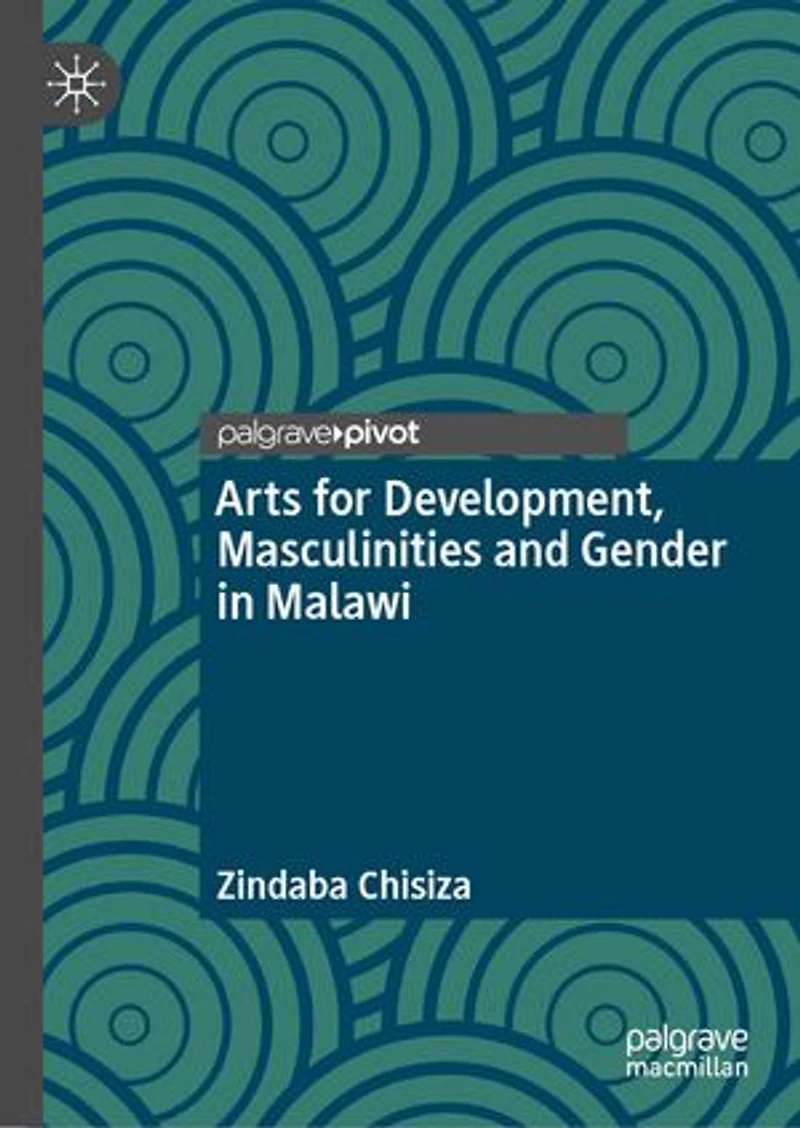 Arts for Development, Masculinities and Gender Malawi