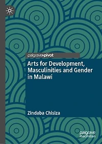 Arts for Development, Masculinities and Gender Malawi