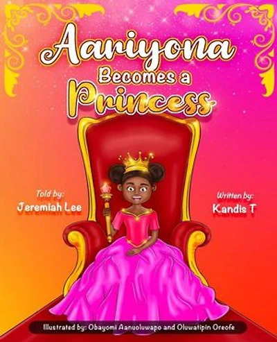 Aariyona Becomes a Princess