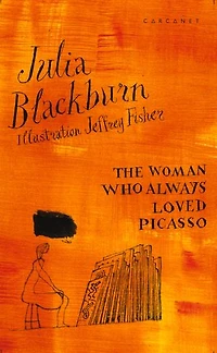 The Woman Who Always Loved Picasso