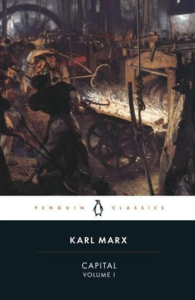 Capital: A Critique of Political Economy, Volume 1