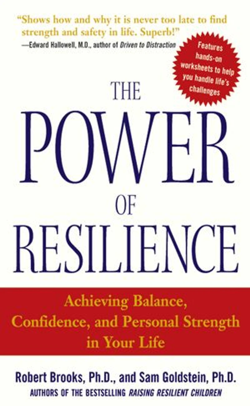 The Power of Resilience: Achieving Balance, Confidence, and Personal Strength Your Life