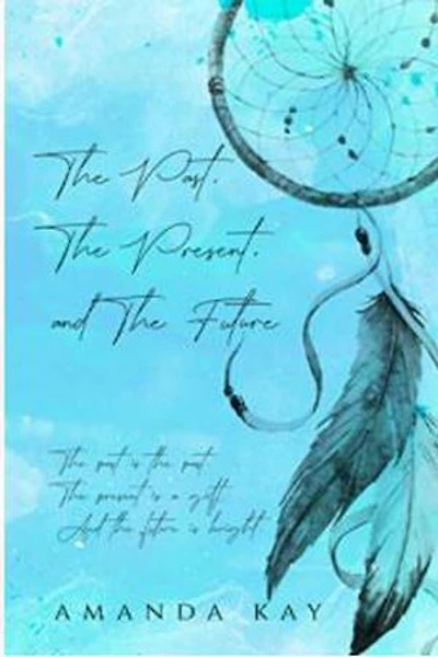 The Past, The Present, and The Future: Bryson and Caiden, #1
