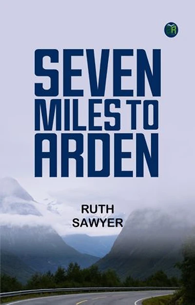 Seven Miles to Arden