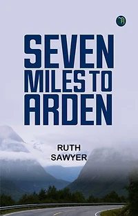 Seven Miles to Arden