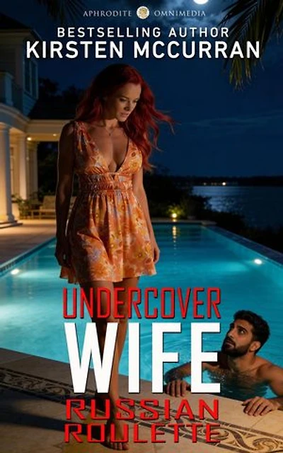 Undercover Wife: Russian Roulette: Undercover Wife, #4