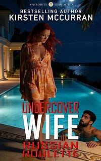 Undercover Wife: Russian Roulette: Undercover Wife, #4
