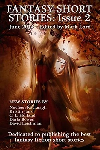 Fantasy Short Stories: Issue 2: Fantasy Short Stories, #2