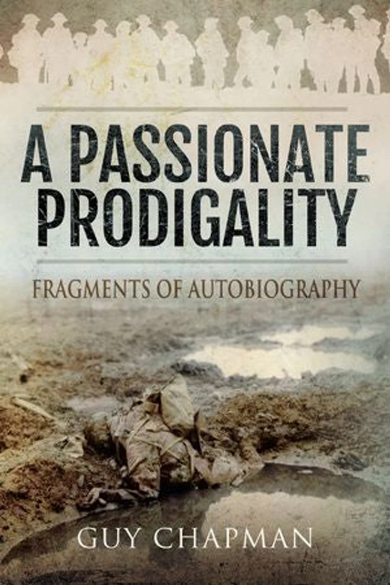 A Passionate Prodigality: Fragments of Autobiography