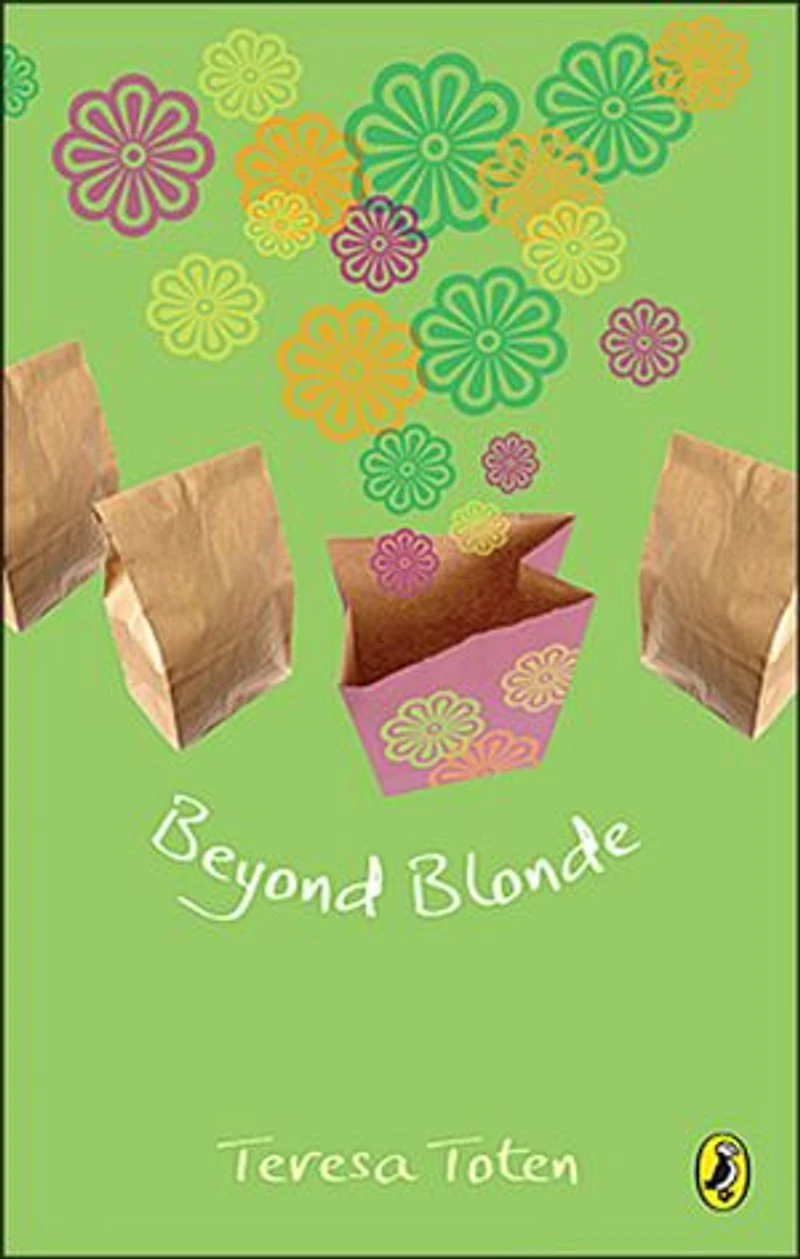 Beyond Blonde: Book Three Of The Series