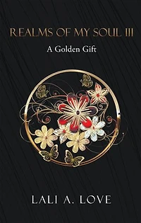 Realms of my Soul III: A Golden Gift
