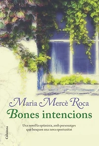 Bones intencions