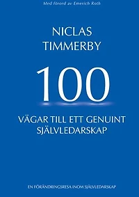 100 vägar till ett genuint självledarskap