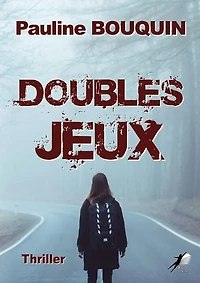Doubles Jeux: Thriller