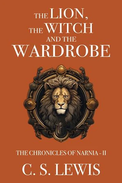 The Lion, the Witch and the Wardrobe