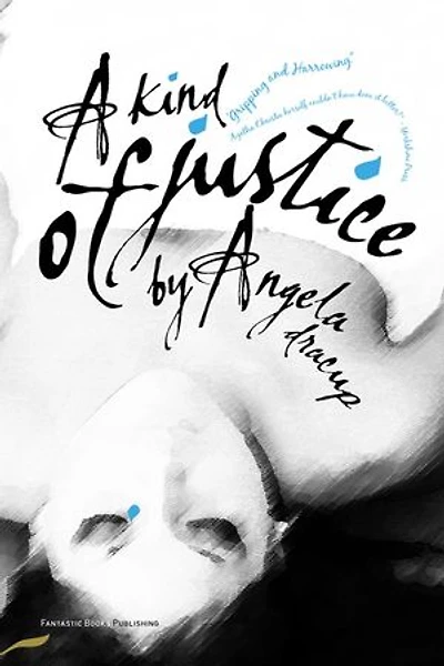A Kind of Justice: Fantastic Crime, #4