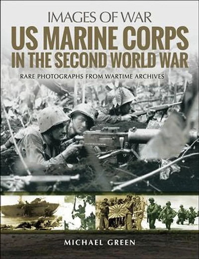 US Marine Corps the Second World War