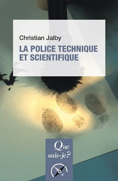 La police technique et scientifique