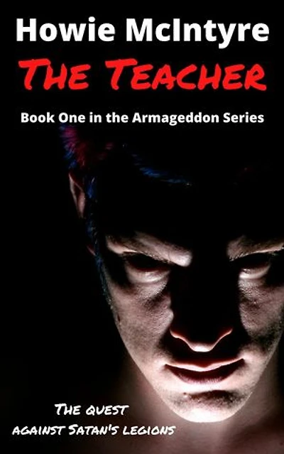 The Teacher: The Armageddon Series, #1