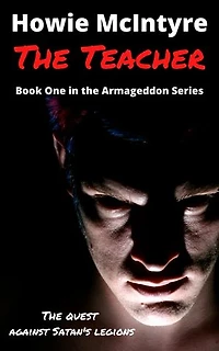 The Teacher: The Armageddon Series, #1
