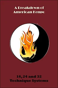 A Breakdown of the American Kenpo System