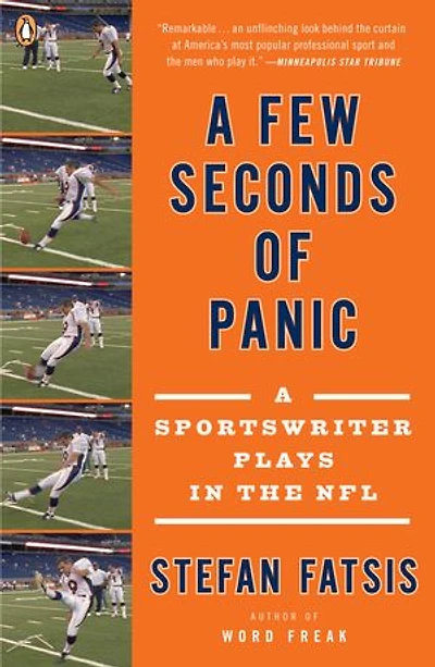 A Few Seconds of Panic: Sportswriter Plays the NFL
