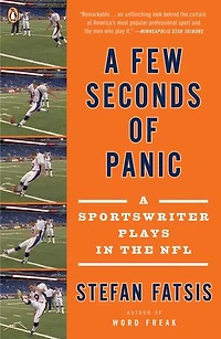 A Few Seconds of Panic: Sportswriter Plays the NFL