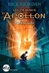 LES TRAVAUX D'APOLLON TOME 1 L'ORACLE CACHÉ