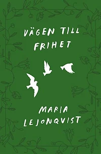 Vägen till frihet