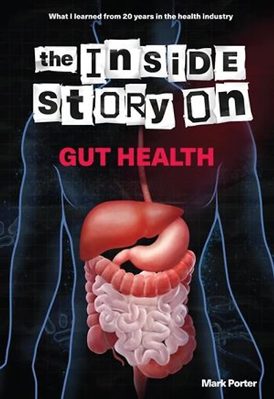 The Inside Story on Gut Health