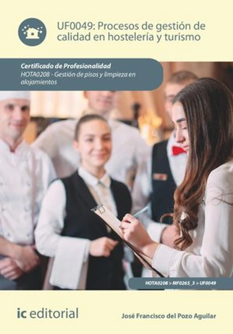 Procesos de gestión calidad en hostelería y turismo. HOTA0208