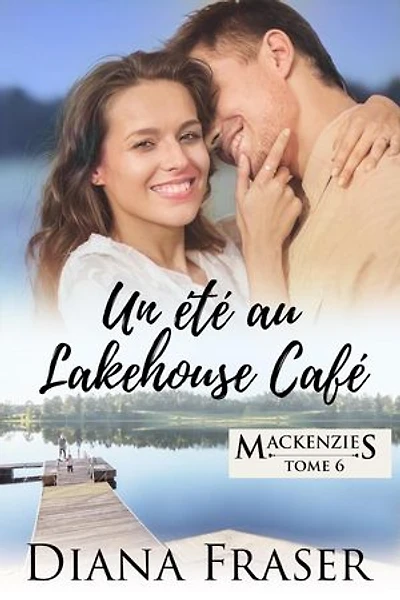 Un été au Lakehouse Café