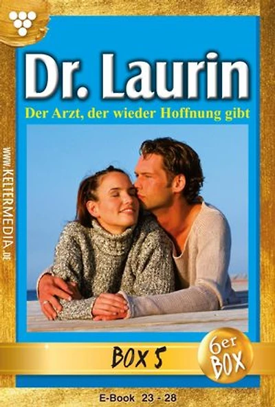 6er Jubiläumsbox: Dr. Laurin Jubiläumsbox 5 – Arztroman