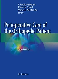 Perioperative Care Of The Orthopedic Patient