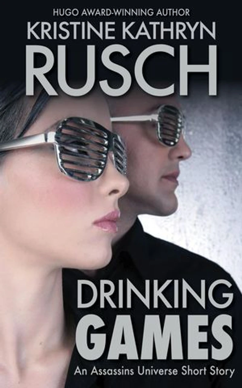 Drinking Games: An Assassins Universe Short Story: Assassins Universe