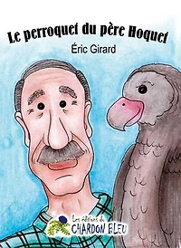 Le perroquet du père Hoquet