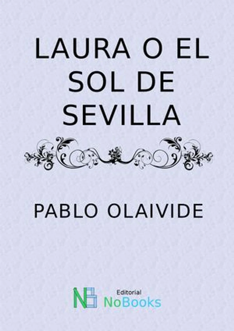Laura o el sol de Sevilla